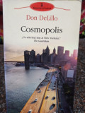 Don DeLillo - Cosmopolis (editia 2012)