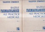 Valentin Stroescu - Bazele farmacologice ale practicii medicale, 2 volume