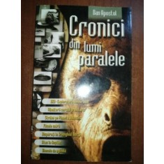 Cronici din lumi paralele- Dan Apostol