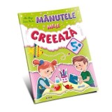 Cumpara ieftin Marea carte de colorat - Manutele mele creeaza 5+