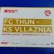 program FC Thun - KS Vllaznia