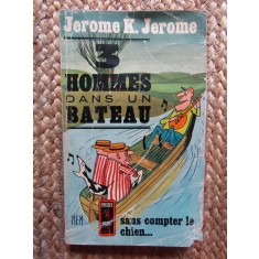 TROIS HOMMES DANS UN BATEAU par JEROME K. JEROME