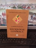 Carmen Furtună, Sociologie generală, ediția II, București 2006, 134