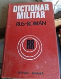 DICTIONAR MILITAR RUS-ROMAN -COLONEL CHECICHES LAURENTIU