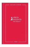 V&acirc;rsta inocenței (Vol. 24) - Hardcover - Edith Wharton - Litera