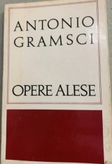 Opere alese - Antonio Gramsci foto