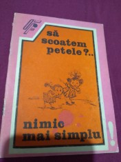 SA SWCOATEM PETELE ? NIMIC MAI SIMPLU