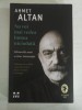 Nu voi mai vedea lumea niciodata * Memoriile unui scriitor intemnitat - Ahmet ALTAN