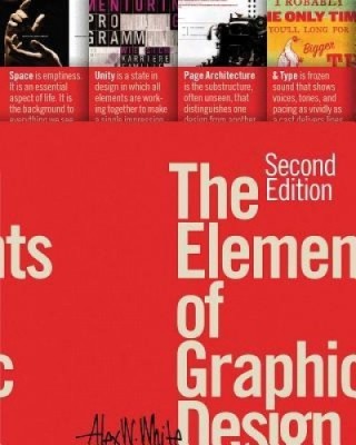 The Elements of Graphic Design: Space, Unity, Page Architecture, and Type foto