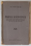 PRAVILA BISERICEASCA , MANUAL PENTRU DUHOVNICIE de IEROM. NICODIM SACHELARIE , 1940