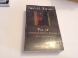 RUDOLF STEINER Faust. Consideratii spiritual-stiintifice vol. I si II-5/2