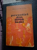 Franz werfel-povestiri din doua lumi