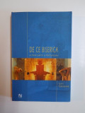 DE CE BISERICA , A TREIA PARTE A PARCURSULUI de LUIGI GIUSSANI , 2005, Nemira