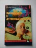 INCURSIUNE IN ASTRONUMEROLOGIE - MICHELE PERRAS