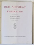 DER ADVOKAT IN DER KARIKATUR , von CORNELIS VETH , 1927