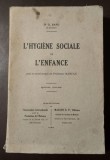 Dr. G. Banu - L&#039;Hygiene sociale de l&#039;enfance (vol. 2) (1933)
