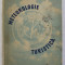METEOROLOGIE TURISTICA de N. TOPOR , 1957 *CONTINE ANEXA