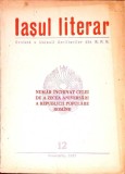 IASUL LITERAR. REVISTA A UNIUNII SCRIITORILOR DIN R.P.R. 12, DECEMBRIE 1957-COLECTIV-338549