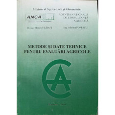 METODE SI DATE TEHNICE PENTRU EVALUARI AGRICOLE-M. VLADUT, A. POPESCU