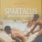 MAX GALLO - SPARTACUS REVOLTA SCLAVILOR