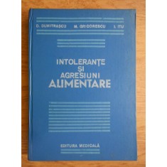 D. Dumitrascu, M. Grigorescu - Intolerante si agresiuni alimentare
