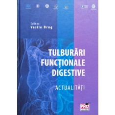 Tulburari Functionale Digestive Actualitati - Vasile Drug , D219