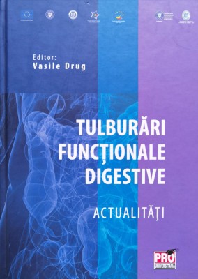 Tulburari Functionale Digestive Actualitati - Vasile Drug , D219 foto