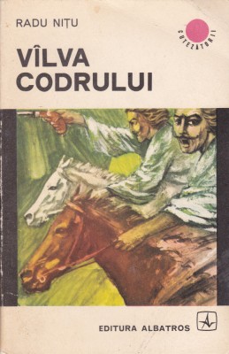 AS - RADU NIȚU - V&amp;Icirc;LVA CODRULUI foto