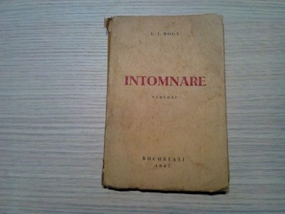 INTOMNARE - versuri - L. T. Boga (dedicatie-autograf) - 1947, 128 p. foto