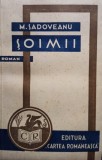 M. Sadoveanu - Soimii, editia IX