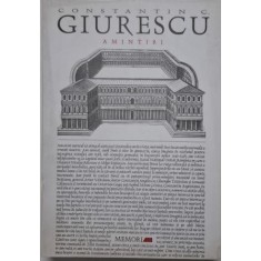 Amintiri &ndash; Constantin C. Giurescu