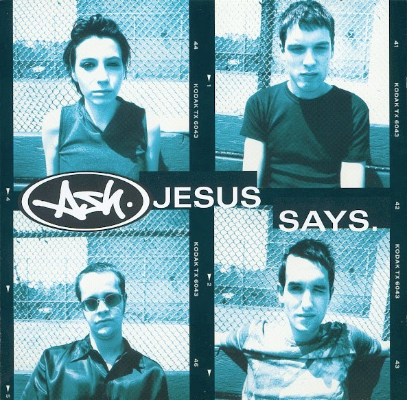 Ash - Jesus Says, CD