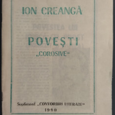 ION CREANGA - POVESTI "COROSIVE" (SUPLIMENT CONVORBIRI LITERARE, 1990)