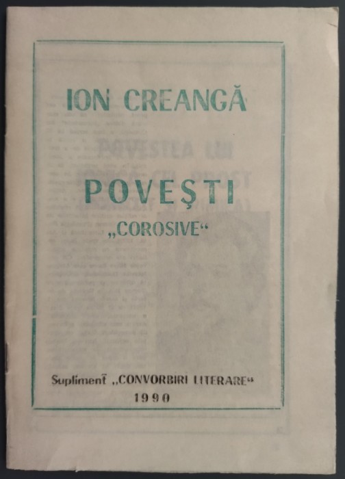 ION CREANGA - POVESTI &quot;COROSIVE&quot; (SUPLIMENT CONVORBIRI LITERARE, 1990)