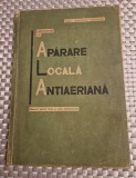 Cunostinte de aparare locala antiaeriana Ion Al. Cazaceanu