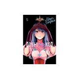 [Oshi No Ko], Vol. 5