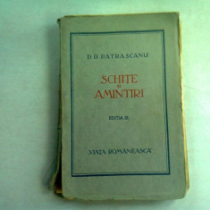 SCHITE SI AMINTIRI - D.D. PATRASCANU