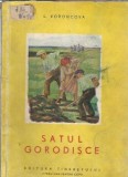 Cumpara ieftin Satul Gorodisce de L. Voroncova, Editura Tineretului 1951, brosata, carte beletristica literatura universala veche
