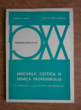 Barbara M. Grant - Miscarile, gestica si mimica profesorului