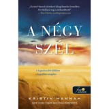 A n&eacute;gy sz&eacute;l - Kristin Hannah, 2024