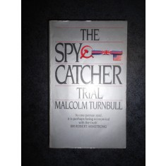 MALCOLM TURNBULL - THE SPY CATCHER