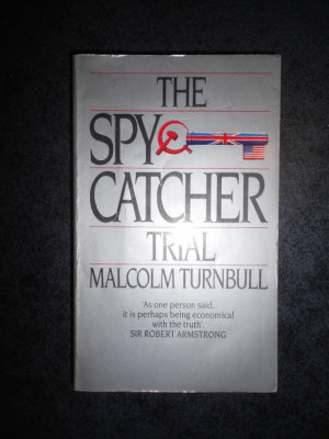 MALCOLM TURNBULL - THE SPY CATCHER foto