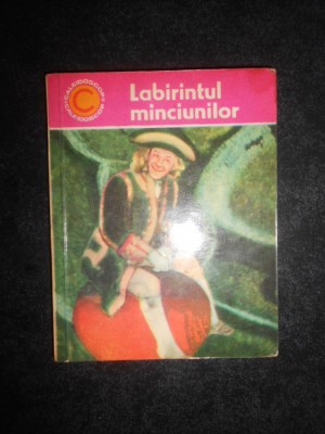 Gheorghe Marin - Labirintul minciunilor foto