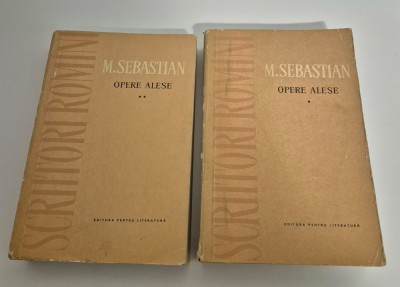 Mihail Sebastian Opere alese Teatru / Articole Doua volume foto