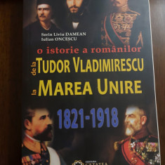 O istorie a romanilor de la Tudor Vladimirescu la Marea Unire