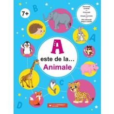 A este de la&hellip; Animale (7 ani+). Exersează scrierea, colorează, unește punctele și află informații despre animale