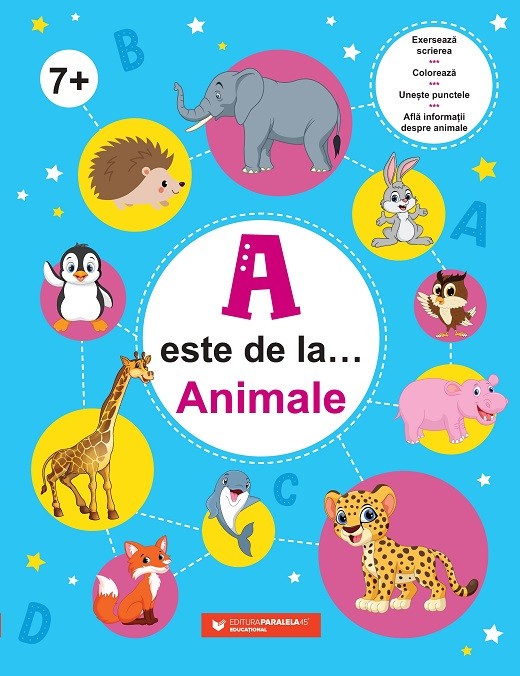 A este de la&hellip; Animale (7 ani+). Exersează scrierea, colorează, unește punctele și află informații despre animale