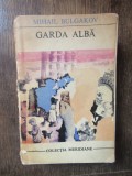 Garda alba-Mihail Bulgakov