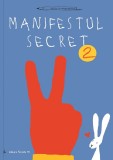 Manifestul secret 2 - Guido Scarabottolo - Paralela 45