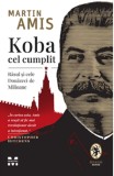 Koba cel cumplit | Martin Amis